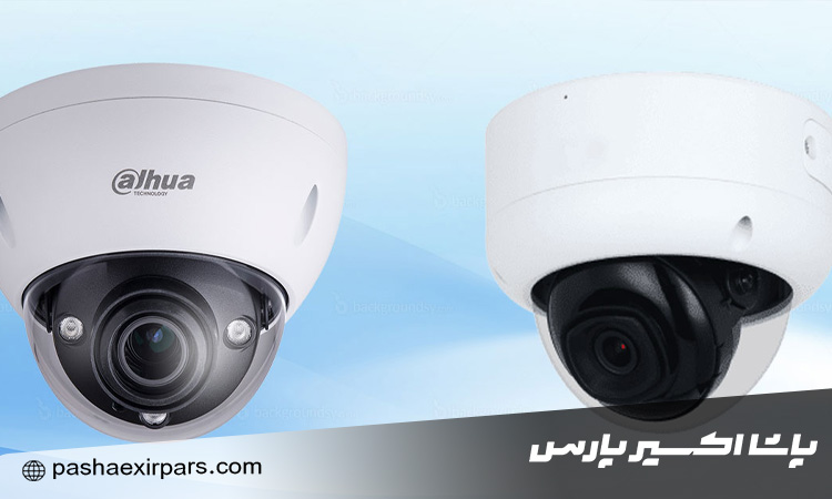 مقایسه دوربین داهوا اصل و تقلبی: راهنمای کامل برای خرید مطمئن
