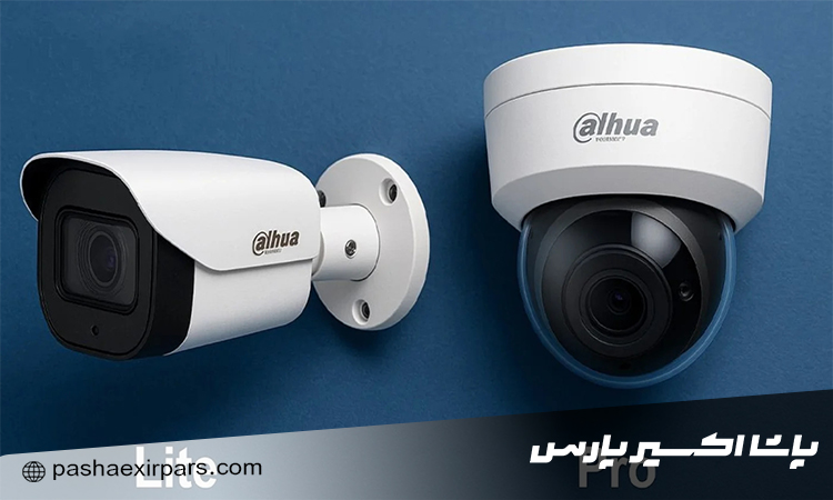 مقایسه دوربین های سری Lite و Pro داهوا
