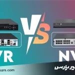 NVR چیست و چه تفاوتی با DVR دارد؟